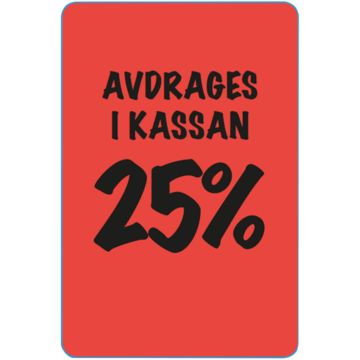 915467 Etikett Avdrages i Kassan 25%