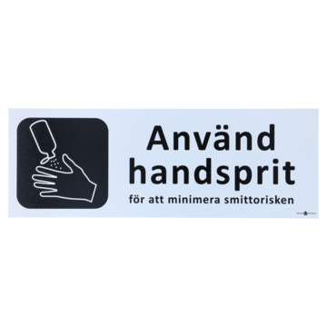 6705297 Skylt Använd Handsprit 225x80