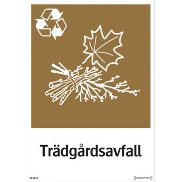 LUN566742912 Skylt Trädgårdsavfall