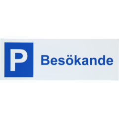 6705440 Skylt P Besökande 297x105mm