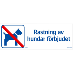 LUN566742151 Skylt Rastning av hundar förbjudet 420x148mm