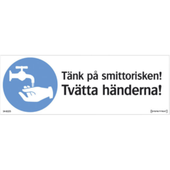LUN566737235 Skylt "Tänk På Smittorisken"