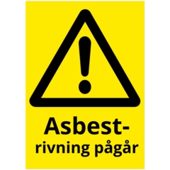 SKMX103 Dekal Asbetsrivning pågår 210x297mm