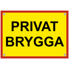 SKMX92 Skylt PRIVAT BRYGGA 210x148mm